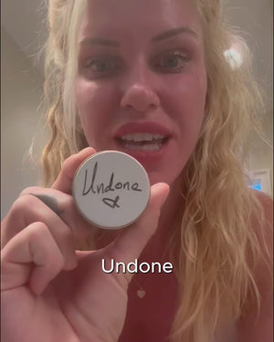 Undone | Melt Away Makeup, Not Moisture